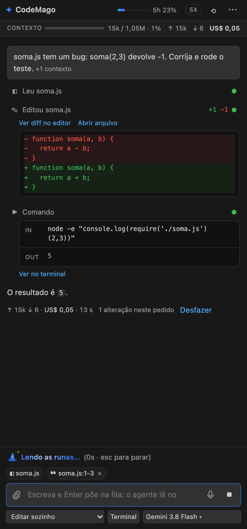 Corrige um bug, mostra o diff e roda o teste